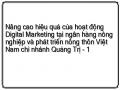 Nâng cao hiệu quả của hoạt động Digital Marketing tại ngân hàng nông nghiệp và phát triển nông thôn Việt Nam chi nhánh Quảng Trị