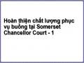 Hoàn thiện chất lượng phục vụ buồng tại Somerset Chancellor Court - 1