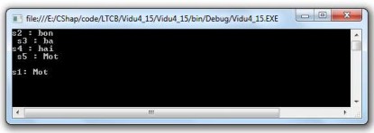 Hình 3 6 Kết quả chương trình ví dụ 3 6 Chia chuỗi Để sử dụng Split phải 2