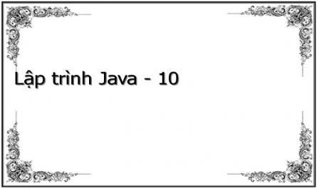 Lập trình Java - 10