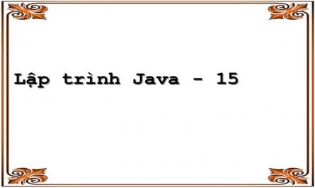 Lập trình Java - 15