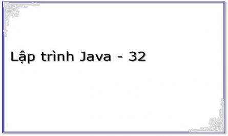 Lập trình Java - 32