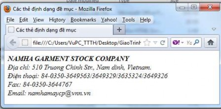Hình 2 12 Kết quả chạy ví dụ 2 8 2 8 5 Thẻ BLOCKQUOTE Để địng dạng đoạn 2