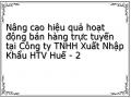 Nâng cao hiệu quả hoạt động bán hàng trực tuyến tại Công ty TNHH Xuất Nhập Khẩu HTV Huế - 2