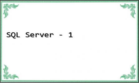 SQL Server - 1