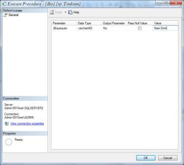 Hình 4 8 Nhập giá trị cho tham số nhập Dùng câu lệnh T SQL Bước 1 Chọn nút 11