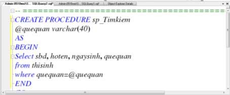 Hình 4 4 Viết mã lệnh tạo thủ tục lưu trữ bằng MS Bước 3 Chọn nút để 2