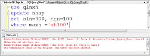 Trường hợp 4 Không cho phép cập nhật tên mặt hàng Ví dụ 2 Xây dựng trigger 5
