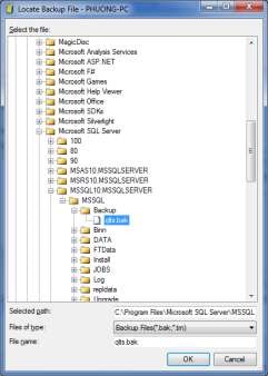 Hình 6 10 Chọn file backup để khôi phục Chọn tệp tin bản sao Chọn OK Khi 12