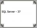 SQL Server - 37