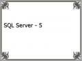 SQL Server - 5