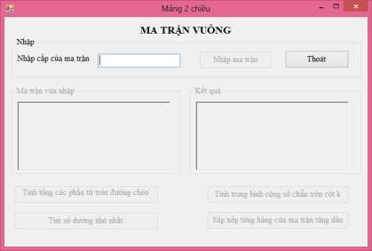 Hình 1 72 Form nhập ma trận vuông Yêu cầu Nhãn ma trận vuông Font Time New 2