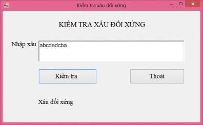 Hình 1 76 Kết quả chạy chương trình kiểm tra xâu đối xứng Bài 2 Viết 3