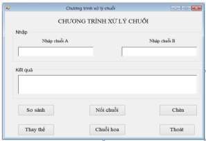 Hình 1 80 Kết quả thiết kế Form chương trình xử lý xâu Viết mã lệnh cho các 3