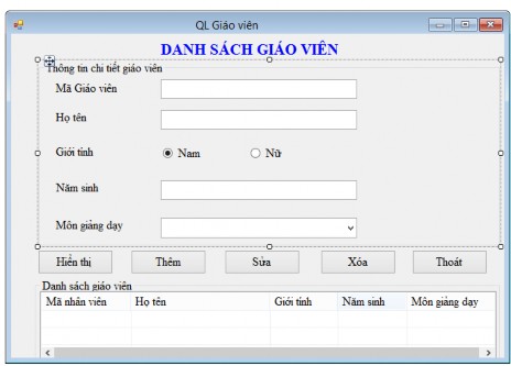 Hình 2 2 Kết quả thiết kế Form quản lý giáo viên tiểu học Viết mã lệnh 1