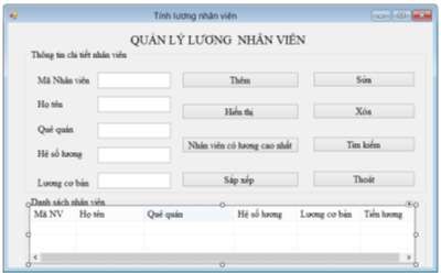 Hình 2 10 Kết quả thiết kế Form quản lý lương nhân viên Bước 5 Viết mã 1