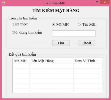 Hình 3 5 Fom tìm kiếm thông tin mặt hàng Yêu cầu Form xuất hiện chính giữa 5