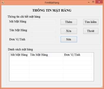 Hình 3 10 Form Thông tin mặt hàng 1 Phân tích yêu cầu Theo mẫu trên thì phải 1