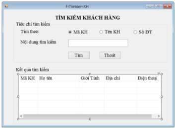 Hình 3 15 Kết quả thiết kế Form tìm kiếm khách hàng Bước 5 Viết mã lệnh 1