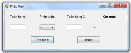 Hình 1 33 Kết quả thiết kế Form thực hiện phép tính Viết mã lệnh cho các 3