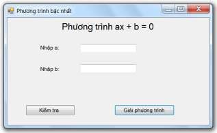 Hình 1 40 Chương trình giải phương trình Yêu cầu Nhãn phương trình ax b 0 5