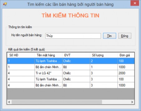 Hình 59 Kết quả thực thi form tìm kiếm thông tin mặt hàng khách hàng đã mua 2