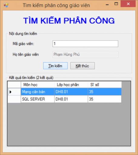 Hình 65 Tìm kiếm phân công giáo viên Yêu cầu Form có kiểu FixedSingle Các 4