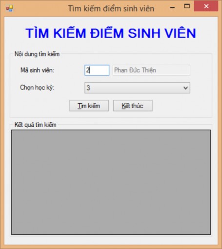 Hình 74 Form tìm kiếm điểm của sinh viên theo học kỳ Yêu cầu Form có kiểu 4