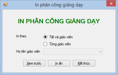 Hình 129 Form in phân công giảng dạy Yêu cầu Form có kiểu FixedSingle Các 5