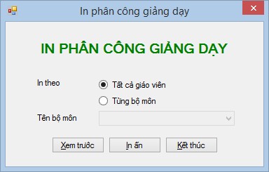 Hình 131 Form in phân công giảng dạy Yêu cầu Form có kiểu FixedSingle Các 6