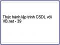 Thực hành lập trình CSDL với VB.net - 39