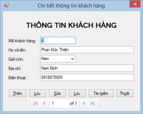 Hình 15 Kết quả thực thi form thông tin khách hàng Công việc 2 Thiết kế form 3