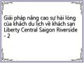 Giải pháp nâng cao sự hài lòng của khách du lịch về khách sạn Liberty Central Saigon Riverside - 2