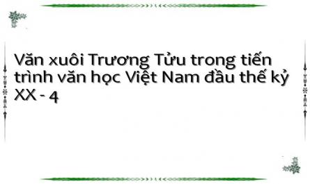 Văn xuôi Trương Tửu trong tiến trình văn học Việt Nam đầu thế kỷ XX - 4