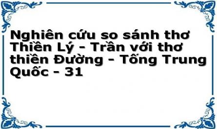 Nghiên cứu so sánh thơ Thiền Lý - Trần với thơ thiền Đường - Tống Trung Quốc - 31