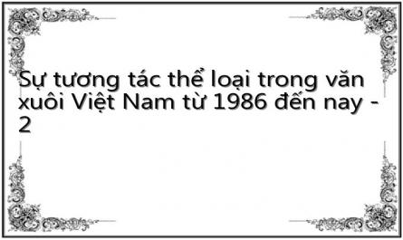 Sự tương tác thể loại trong văn xuôi Việt Nam từ 1986 đến nay - 2