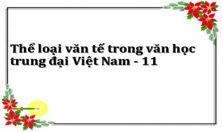 Văn Tế Trong Văn Học Trung Đại Việt Nam Ca Ngợi Tinh Thần Yêu Nước, Tinh Thần Tôn Quân Và Tinh