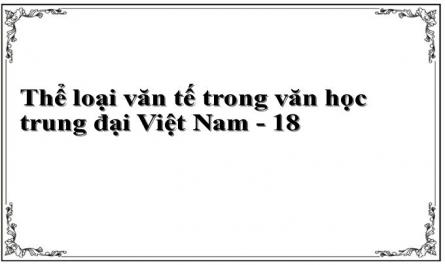 Thể loại văn tế trong văn học trung đại Việt Nam - 18