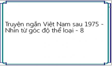 Kết Cấu Truyện Ngắn Việt Nam Sau 1975