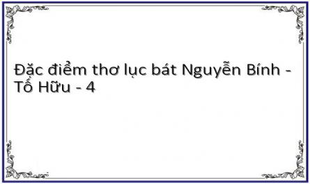Đặc điểm thơ lục bát Nguyễn Bính - Tố Hữu - 4