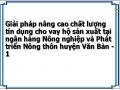 Giải pháp nâng cao chất lượng tín dụng cho vay hộ sản xuất tại ngân hàng Nông nghiệp và Phát triển Nông thôn huyện Văn Bàn