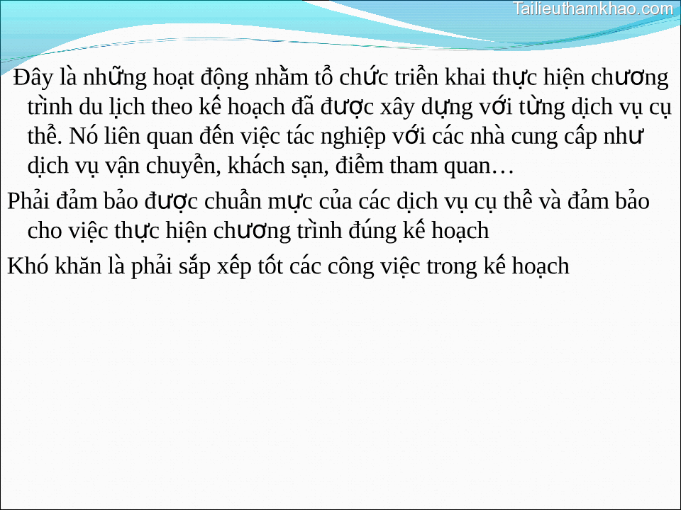 Đây La Những Hoạt Động Nhằm Tô Chức Triển Khai Thực Hiện