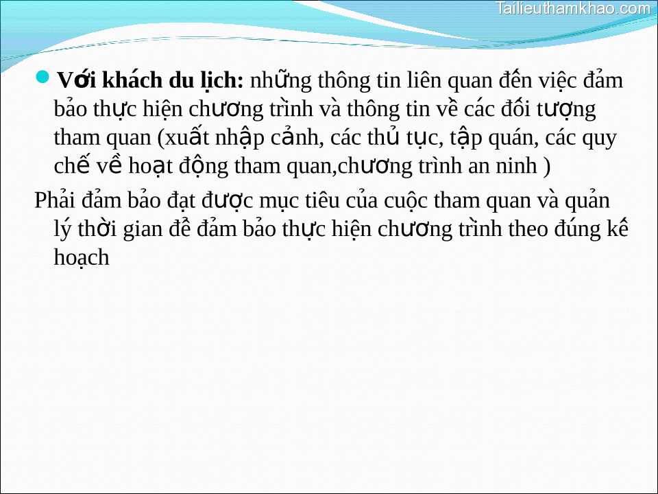 Với Khách Du Lịch Những Thông Tin Liên Quan Đên Viêc Đảm Bảo
