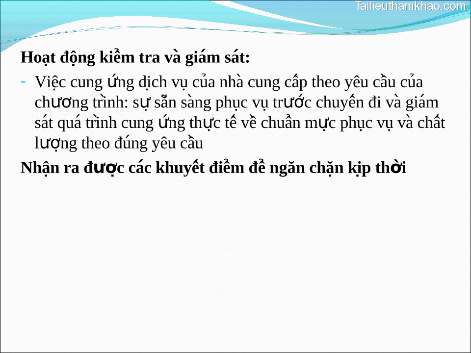Hoạt Động Kiểm Tra Va Giaḿ Sat ́ Việc Cung Ứng Dịch Vu Của Nha