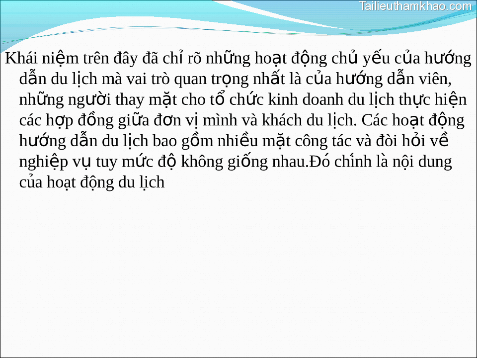 Khái Niệm Trên Đây Đã Chỉ Rò Những Hoạt Động Chủ Yếu Của