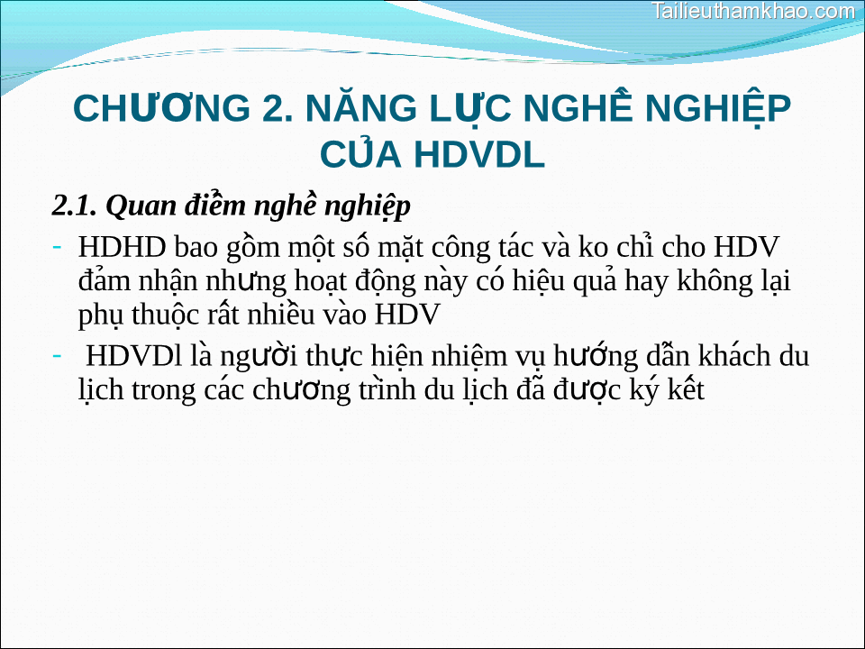 Chương 2 Năng Lưc Nghê Nghiêp 2 1 Quan Điểm Nghê Của Hdvdl Nghiệp