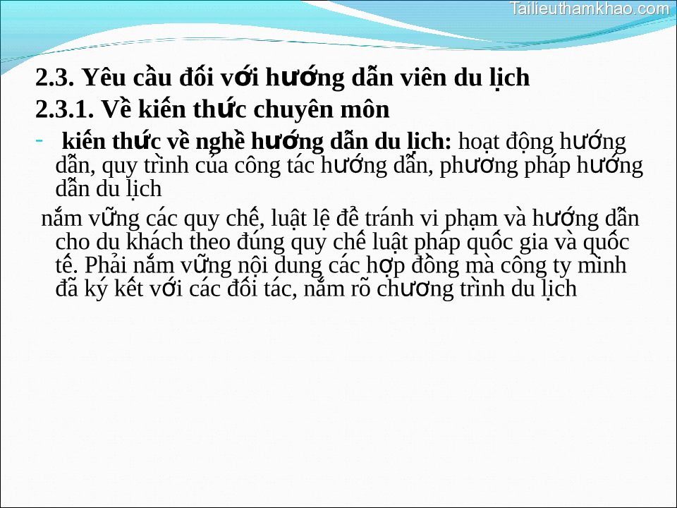 2 3 Yêu Câu Đôi Với Hướng Dân Viên Du Lich 2 3 1 Vê Kiến Thức