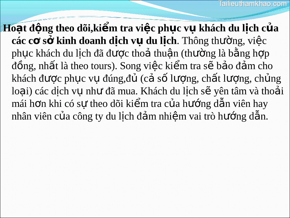 Hoạt Động Theo Dòi Kiểm Tra Việc Phục Vụ Khách Du Lịch Của Các