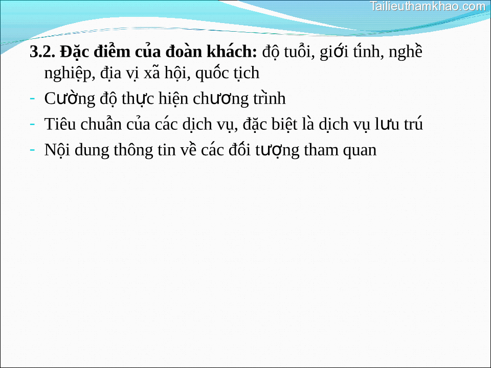 3 2 Đặc Điểm Của Đoàn Khách Đô Tuôi ̉ Giới Tinh ́ Nghề