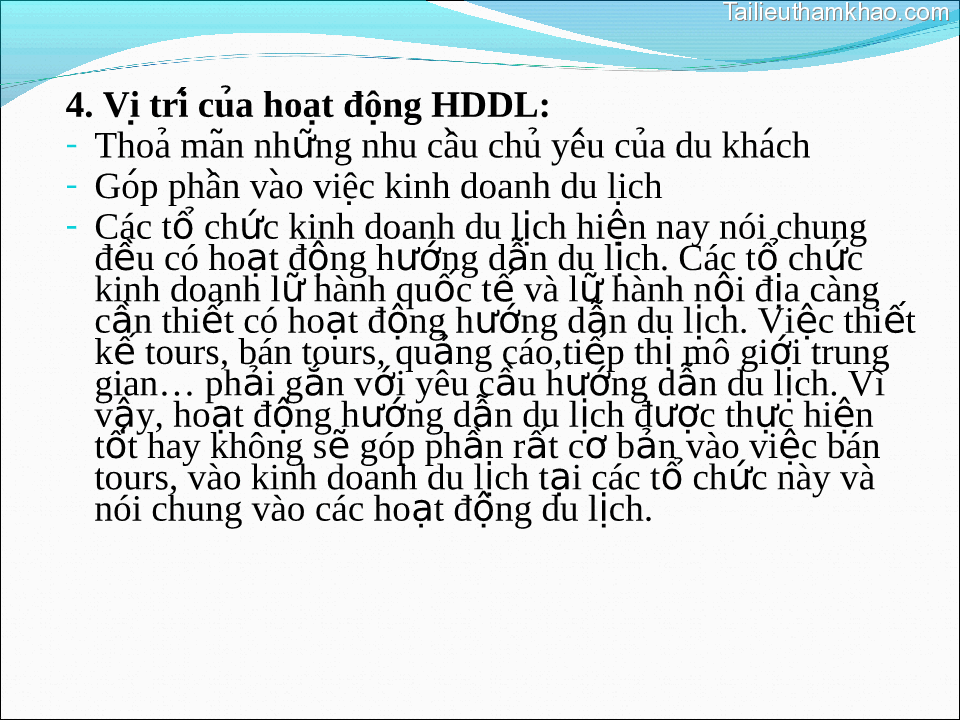 4 Vi Tri Của Hoạt Đông Hddl Thoa Mañ Nhưng̃ Nhu Câu Chu Yêu Cua Du Khach